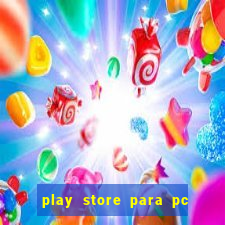 play store para pc windows 7